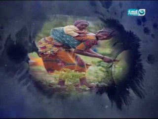 وبكرة_أحلى| تعظيم سلام للأم العظيمة " انمور " وكل ام مصرية شالت اولادها فوق دماغها