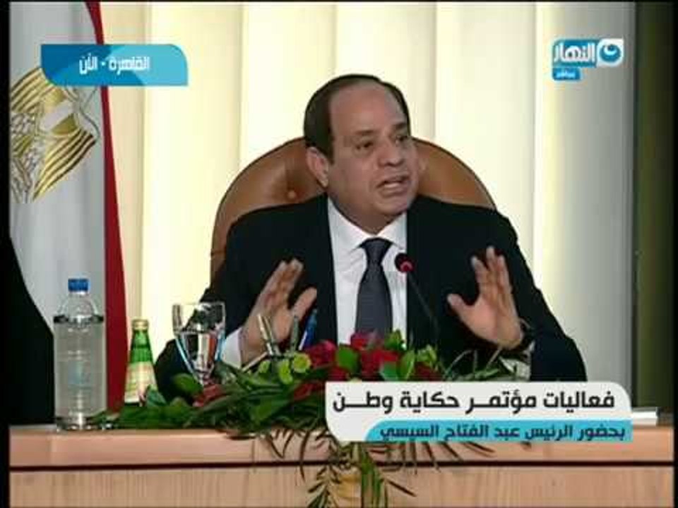 حكاية وطن | السيسى ينفعل على الهواء : " أكتر من...