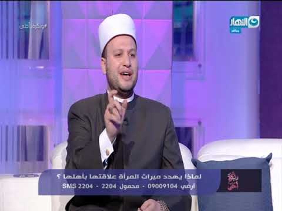 و بكرة احلي | هل الحرمان من الميراث شرعاً حلال ام حرام؟