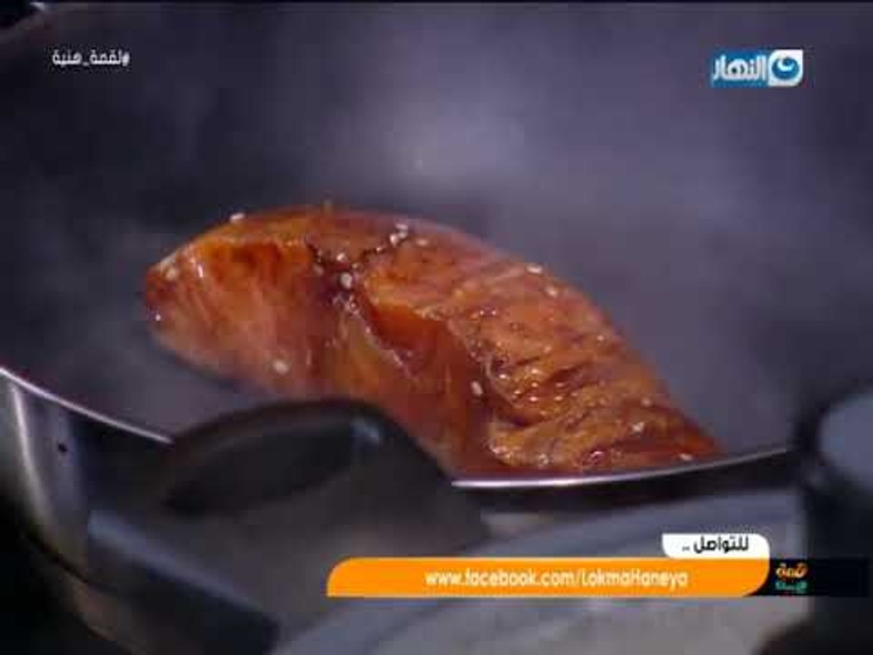 لقمة هنية - فراخ بالخضار  -  سلمون بالصويا و السمسم  - شوربة مشروم