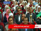 الرئيس السيسى يشهد الاحتفال بليلة القدر