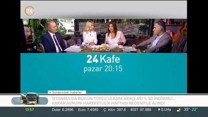 24 Kafe pazar 20:15'te 24 TV'de