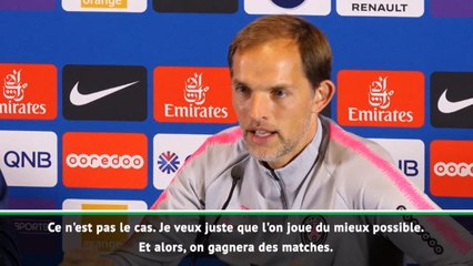6e j. - Tuchel : "Je me fiche de gagner, je veux que l'on joue bien !"