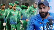 India VS Pakistan Asia Cup 2018: Ravindra Jadeja wants more Opportunities in ODI's | वनइंडिया हिंदी