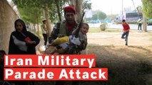 Gunmen Attack Iran Military Parade