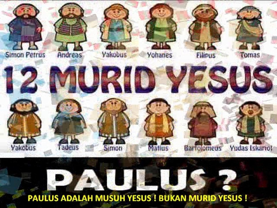 [58] BERNARD N (MANTAN MISIONARIS) : "TERNYATA PAULUS PENDIRI KRISTEN ! PADAHAL PAULUS MUSUH YESUS !"