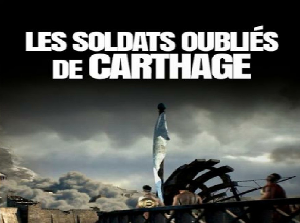 Les soldats oubliés de Carthage