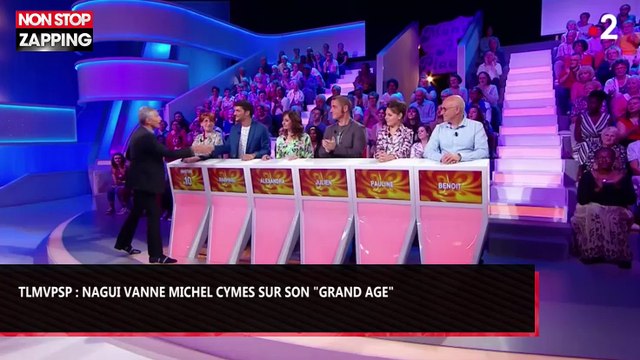 TLMVPSP : Nagui vanne Michel Cymes sur son grand âge (vidéo)