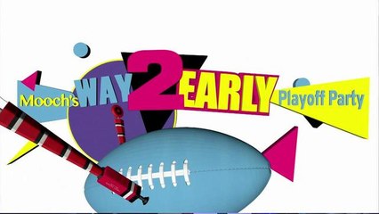 Mooch's Way Too Early Playoff Party picks