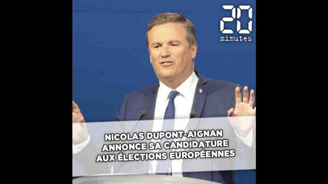 Nicolas Dupont-Aignan annonce sa candidature aux élections européennes