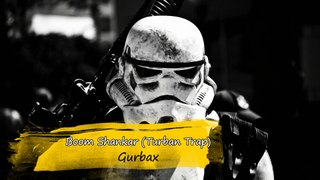 Boom Shankar - Gurbax (Turban Trap)