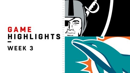 Raiders vs. Dolphins highlights | Week 3