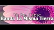 Ya Me Canse - Banda La Misma Tierra [Vídeo Lyrics] [Música de banda 2015]