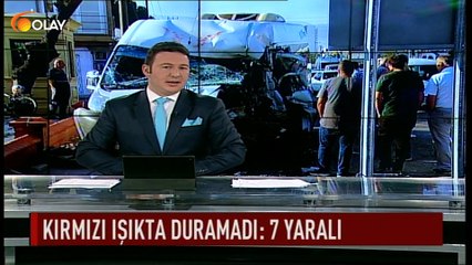 Kırmızı ışıkta duramadı: 7 yaralı