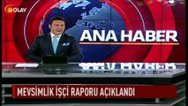 Mevsimlik işçi raporu açıklandı