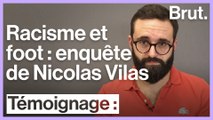 Nicolas Vilas a enquêté sur le racisme dans le football
