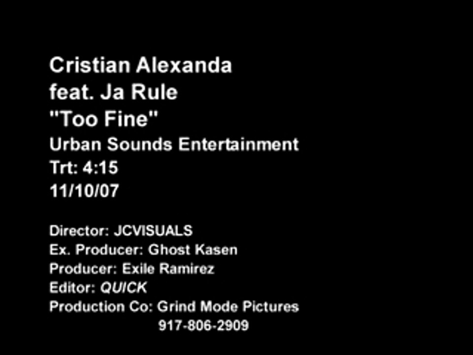 Cristian Alexandra Feat Ja Rule - Too Fine