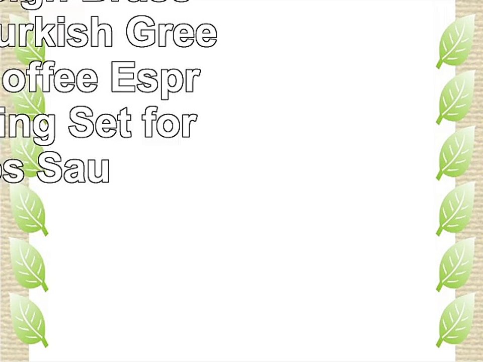 Clover Design Brass Premium Turkish Greek Arabic Coffee Espresso Serving Set for 2Cups