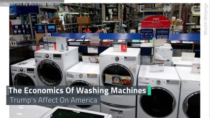 Washing Machines Outline How Trump's Trade War Affects America