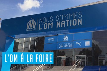 L’OM à la Foire Internationale de Marseille