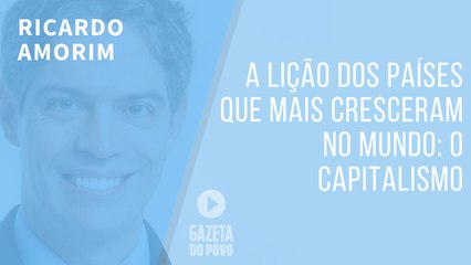 A lição dos países que mais cresceram no mundo: o capitalismo