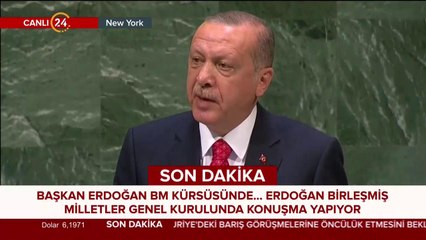 Başkan Erdoğan BM Genel Kurulu'nda konuşuyor