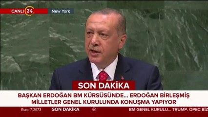 Başkan Erdoğan BM Genel Kurulu'nda konuşuyor