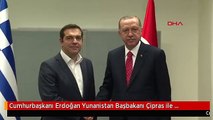 Cumhurbaşkanı Erdoğan Yunanistan Başbakanı Çipras ile Görüştü