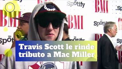 Travis Scott le rinde tributo a Mac Miller