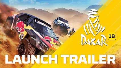 Dakar 18 - Trailer de lancement