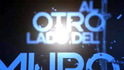 Mira un avance exclusivo de Al Otro Lado Del Muro