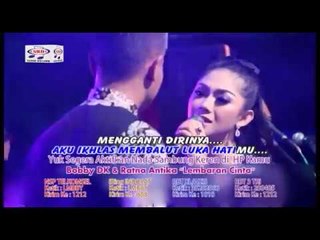 Ratna Antika feat Bobby - Lembaran Cinta (Official Music Video)