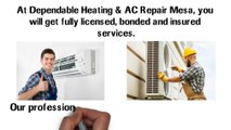 Quality Air Conditioning tune up from Dependable Heating & AC Repair Mesa