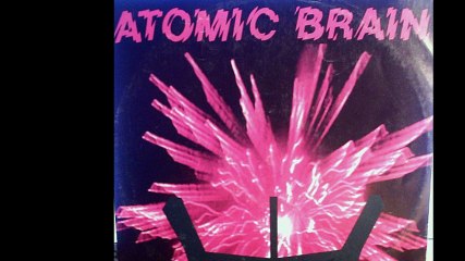 Atomic Brain - Atomic Brain (A Mix) (A1)