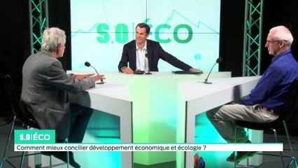 SO Eco du 26 septembre - Comment mieux concilier développement économique et écologie