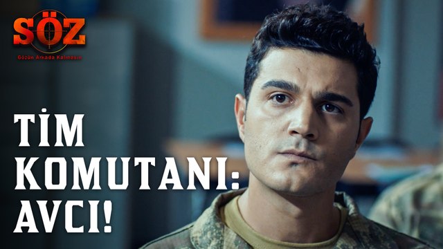 Söz | 52.Bölüm - Tim Komutanı: Avcı!