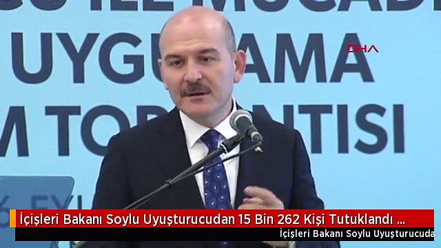 İçişleri Bakanı Soylu Uyuşturucudan 15 Bin 262 Kişi Tutuklandı -3