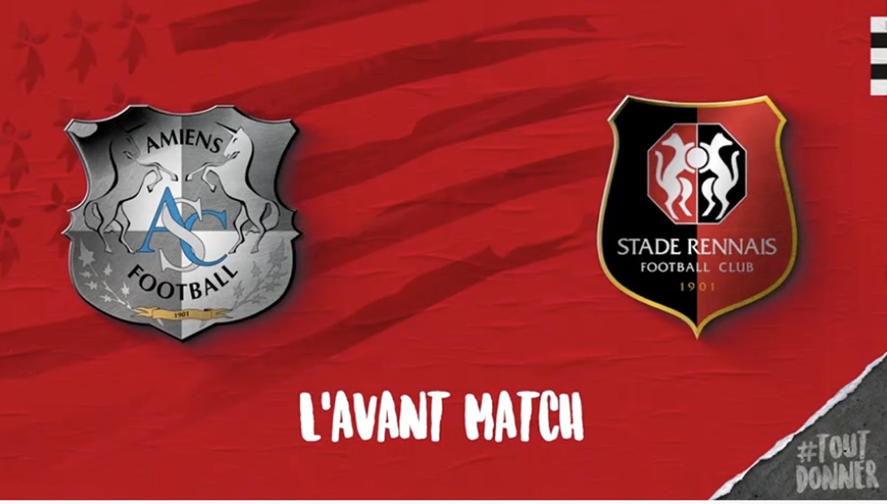 Avant match J7 : Amiens- Stade Rennais F.C.