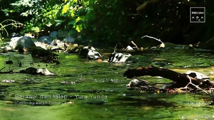 Berawal Dari Tatap - Yura Yunita (Cover by Karen Berrit Olam)