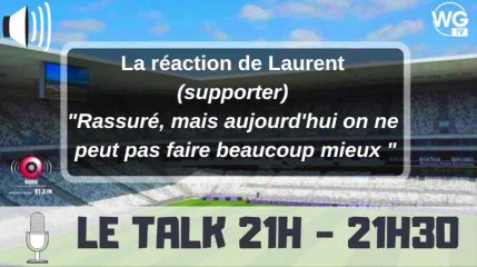 Laurent (supporter) : "Aujourd'hui on ne peut pas faire beaucoup mieux"