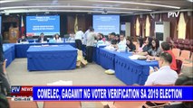 COMELEC, gagamit ng voter verification sa 2019 election
