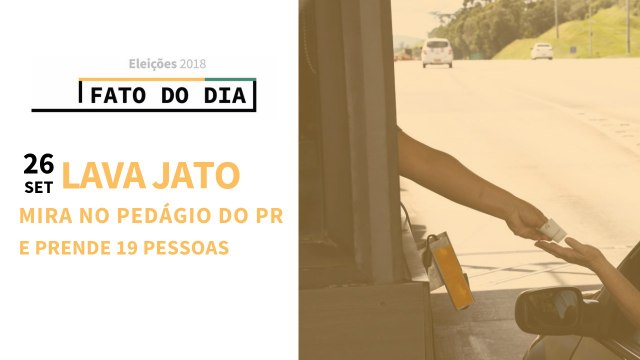 Lava Jato mira o pedágio no Paraná e manda prender irmão e primo de Beto Richa
