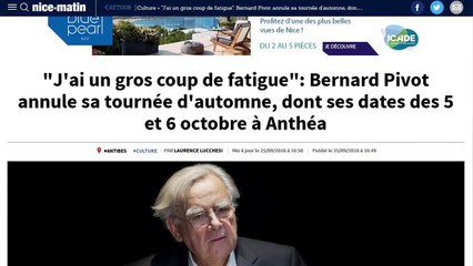 Le "gros coup de fatigue" de Bernard Pivot