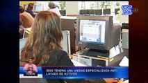 El IESS tendrá una Unidad Especializada Antilavado de Activos