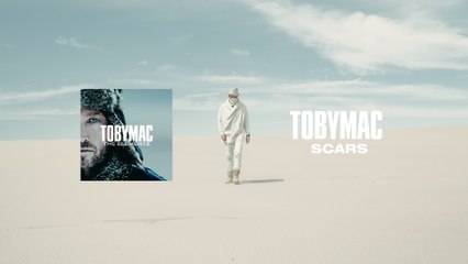 TobyMac - Scars (Come With Livin')