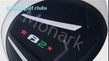 Hybrid Golf Clubs - Monark Golf