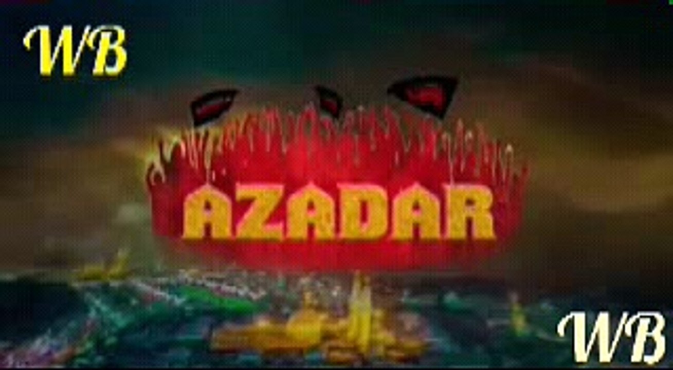 NADEEM SARWAR AZADAR E HUSSAIN NEW NOUHA 2018/1440