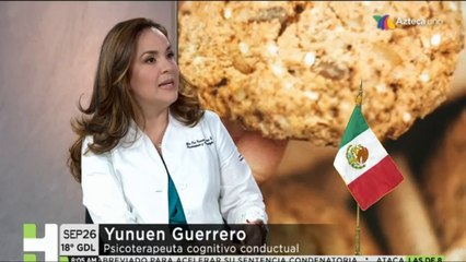 Yunuen Guerrero, Psicoterapeuta cognitivo conductual.  #HechosAM #Mexico @vaitiaremateos #AztecaUno