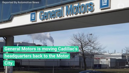 GM Returns Cadillac's Headquarters To Detroit From New York