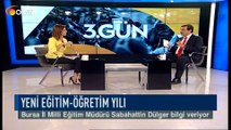 3. Gün - Bursa İl Milli Eğitim Müdürü Sabahattin Dülger - 26-09-2018